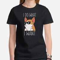 Corgi Dog Themed Clothes & Attire - Gifts for Dog Moms, Dads & Lovers - Funny Canine Tee Shirts For Humans - I Do What I Want T-Shirt - Black, Women