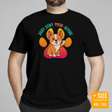 Corgi Dog Themed Clothes & Attire - Gifts for Dog Moms, Dads & Lovers - Funny Canine Tee Shirts For Humans - Just Stay Paw-sitive Shirt - Black, Plus Size
