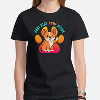 Corgi Dog Themed Clothes & Attire - Gifts for Dog Moms, Dads & Lovers - Funny Canine Tee Shirts For Humans - Just Stay Paw-sitive Shirt - Black, Women