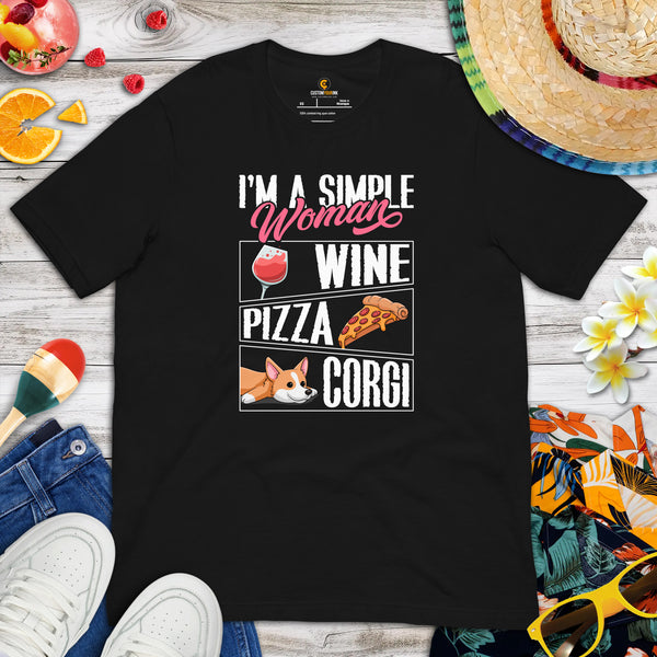 Corgi Dog Themed Clothes, Attire - Gifts for Wine, Pizza & Dog Lovers - Funny Canine Tee Shirts For Humans - I'm A Simple Woman T-Shirt - Black