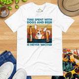 Corgi Dog Themed Clothes - Gifts for Dog Lovers - Canine Tee Shirts For Humans - Time Spent With Dogs And Beer Is Never Wasted T-Shirt - White