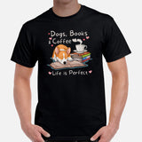 Corgi Dog Themed Clothes - Gifts for Dog Lovers - Funny Canine Tee Shirts For Humans - Dogs, Books & Coffee - Life Is Perfect T-Shirt - Black, Men