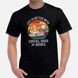 Corgi Dog Themed Clothes - Gifts for Dog Lovers - Funny Canine Tee Shirts For Humans - Life Is Better With Dogs, Books & Coffee T-Shirt - Black, Men