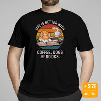 Corgi Dog Themed Clothes - Gifts for Dog Lovers - Funny Canine Tee Shirts For Humans - Life Is Better With Dogs, Books & Coffee T-Shirt - Black, Plus Size