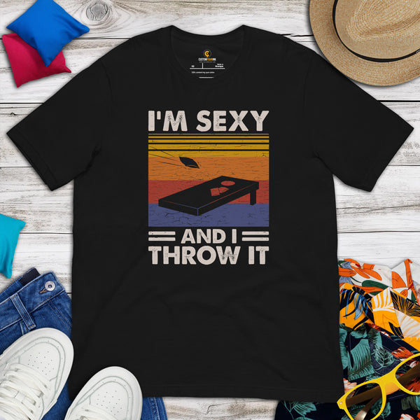 Cornhole T-Shirt - Corn Hole Bags & Board, Bean Bag Toss, Outdoor Yard & Backyard Party Games Gift - Funny I'm Sexy And I Throw It Tee - Black