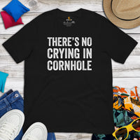 Cornhole T-Shirt - Corn Hole Bags & Board, Bean Bag Toss, Outdoor Yard & Backyard Party Games Gift - There's No Crying In Cornhole Tee - Black