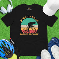 Biking Shirt - Cyclist Shirt - Presents for Bikers, Cyclists, Bike Riders - Funny Cycling T-Shirt - Born To Cycle Forced To Work T-Shirt - Black