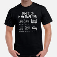 Cycling Gear - Bike Clothes - Biking Attire, Outfits, Apparel - Unique Gifts for Cyclists - Funny Things I Do In My Spare Time T-Shirt - Black, Men