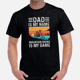 Cycling Gear - MTB Clothing - Biking Attire, Outfits, Apparel - Unique Gifts for Cyclists - Funny Dad Is My Name MTB Is My Game Tee - Black, Men