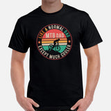 Cycling Gear - MTB Clothing - Biking Attire, Outfits - Father's Day Gifts for Cyclists - Retro MTB Dad Like A Normal Dad But Cooler Tee - Black, Men