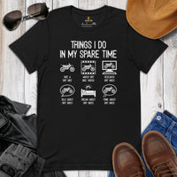 Dirt Motorcycle Gear - Dirt Bike Attire, Clothes - Gifts for Motorbike Riders - Biker Outfits - Funny Things I Do In My Spare Time Tee - Black