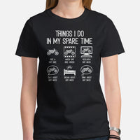 Dirt Motorcycle Gear - Dirt Bike Attire, Clothes - Gifts for Motorbike Riders - Biker Outfits - Funny Things I Do In My Spare Time Tee - Black, Women