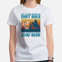 Dirt Motorcycle Gear - Dirt Bike Riding Attire, Clothes - Gifts for Motorbike Riders - Funny All I Care About Is Dirt Bike And Beer Tee - White, Women