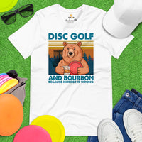 Disk Golf Shirt - Gift for Disc Golfer - Disk Golf Apparel, Disc Golf Attire - Disc Golf T-Shirt - Coffee Because Murder Is Wrong T-Shirt - White