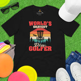 Disk Golf Shirt - Gift for Disc Golfer - Disc Golf Apparel & Attire - Disc Golf T-Shirt - Disk Golf Gifts - World's Okayest Disc Golfer Tee - Black