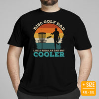 Disk Golf T-Shirt - Frisbee Golf Attire - Father's Day Gift for Disc Golfer - Vintage Disc Golf Dad Like A Regular Dad But Cooler Tee - Black, Plus Size