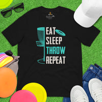 Disk Golf Shirt - Gift for Disc Golfer - Disc Golf Apparel & Attire - Disc Golf T-Shirt - Disk Golf Gifts - Eat Sleep Throw Repeat T-Shirt - Black