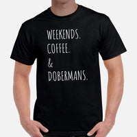 Doberman Dog Themed Clothes & Attire - Gifts for Dog Lovers - Funny Canine Tee Shirts For Humans - Weekends, Coffee & Dobermans T-Shirt - Black, Men