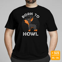 Doberman Dog Themed Clothes & Attire - Gifts for Dog Moms, Dads & Lovers - Funny Canine Tee Shirts For Humans - Born To Howl T-Shirt - Black, Plus Size