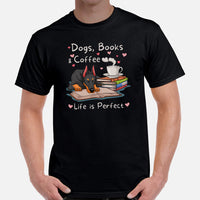 Doberman Dog Themed Clothes - Gifts for Dog Lovers - Canine Tee Shirts For Humans - Dogs, Books And Coffee - Life Is Perfect T-Shirt - Black, Men