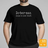 Doberman Dog Themed Clothes - Gifts for Dog Moms, Dads & Lovers - Canine Tee Shirts For Humans - Funny Doberman Definition T-Shirt - Black, Plus Size