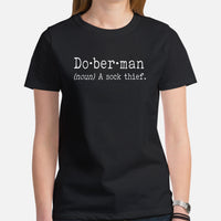 Doberman Dog Themed Clothes - Gifts for Dog Moms, Dads & Lovers - Canine Tee Shirts For Humans - Funny Doberman Definition T-Shirt - Black, Women