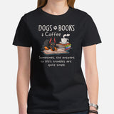 Doberman Dog Themed Clothes - Gifts for Dog Moms, Dads & Lovers - Funny Canine Tee Shirts For Humans - Dogs, Books And Coffee T-Shirt - Black, Women