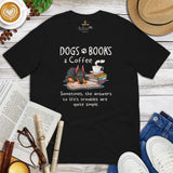 Doberman Dog Themed Clothes - Gifts for Dog Moms, Dads & Lovers - Funny Canine Tee Shirts For Humans - Dogs, Books And Coffee T-Shirt - Black