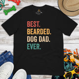 Dog & Canine Themed Clothes & Attire - Cute Dog Tee Shirt, Outfit For Humans - Presents for Dog Dad - Best Bearded Dog Dad Ever T-Shirt - Black