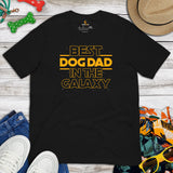 Dog & Canine Themed Clothes & Attire - Cute Dog Tee Shirt, Outfit For Humans - Presents for Dog Dad - Best Dog Dad In The Galaxy Shirt - Black