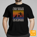 Drum Kit Set T-Shirt - Music Band Concert Shirts - Drumming Gifts for Drummers, Dog Lovers - I Pet Dogs, Play Drums And Know Things Tee - Black, Plus Size