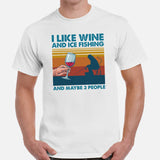 Fishing & PFG Shirt - Gift for Fisherman & Wine Lovers - Performance Fishing Gear - I Like Wine & Ice Fishing & Maybe 3 People Shirt - White, Men