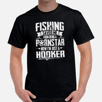 Fishing & PFG T-Shirt - Gift for Fisherman - Bass Masters & Pros Shirt - Fly Fishing Tee - Fishing Saved Me Now I'm Just A Hooker Shirt - Black, Men