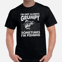 Fishing & PFG T-Shirt - Gift for Fisherman - Bass Masters & Pros Shirt - I'm Not Always Grumpy Sometimes I'm Fishing Sarcastic Shirt - Black, Men