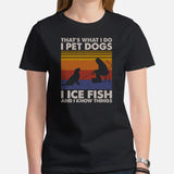 Fishing & PFG T-Shirt - Gift for Fisherman & Dog Lovers - Master Baiter Shirt - That's What I Pet Dogs I Ice Fish & I Know Things Shirt - Black, Women