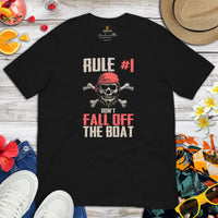 Pirates T-Shirt - Cool Skull Shirt - Funny Vacation Shirt, Boat Party Outfit - Gift for Boat Owner - Rule 1: Don't Fall Off The Boat Shirt - Black