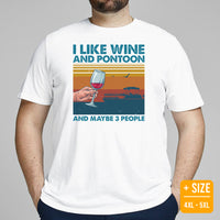 Fishing & Vacation Outfit - Boat Party Attire - Gift for Boat Owner, Boater, Fisherman, Wine Lover - Funny I Like Wine And Pontoon Tee - White, Plus Size