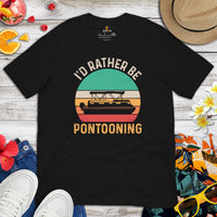 Fishing & Vacation Shirt, Outfit - Boat Party Attire - Gift for Boat Owner, Boater, Fisherman - Funny I'd Rather Be Pontooning T-Shirt - Black