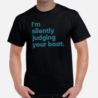 Fishing, Vacation Shirt, Outfit - Boat Party Attire - Gift for Boat Owner, Boater, Fisherman - Funny I'm Silently Judging Your Boat Tee - Black, Men