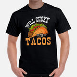Foodie Gift Ideas, Presents For Foodies, Junk Food Lovers - Taco Tee Shirt - Cinco De Mayo Fiesta Shirts - Will Choke For Tacos T-Shirt - Black, Men