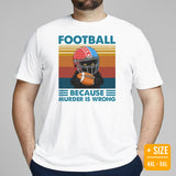 Football Tee - Black Cat Shirt - Game Day Shirt - Present for Cat Lover, Gift for Football Fan - Football Because Murder Is Wrong T-Shirt - White, Plus Size