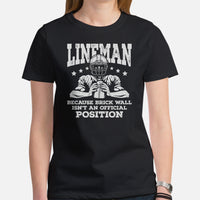 Football Fanatic T-Shirt - Gift Ideas for Football Fans - Game Day Shirt - Lineman Because Brick Wall Isn't An Official Position Shirt - Black, Women