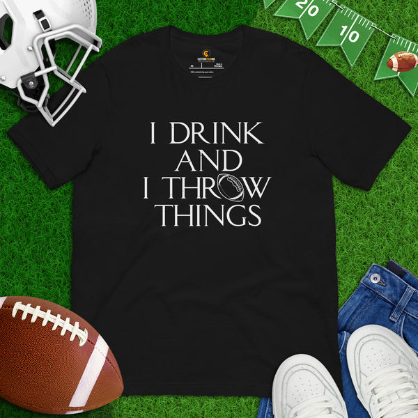 Yeet Shirt - Football Tee - Game Day Shirt - Funny Football Shirt - Gift for Football Fan, Coach & Player - I Drink And Throw Things Shirt - Black