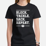 Football Tee - Game Day Shirt - Funny Football Shirt - Football Lineman T-Shirt - Gift for Football Player - Block Tackle Sack Repeat Shirt - Black, Women
