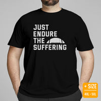 Football Tee - Game Day Shirt - Funny Football Shirt - Football Coach Present, Gift for Football Player - Just Endure The Suffering T-Shirt - Black, Plus Size