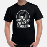 Frenchie Dog Themed Clothes & Attire - Canine Tee Shirts For Humans - Gifts for Dog Lovers & Owners - Obsessive Frenchie Disorder Shirt - Black, Men