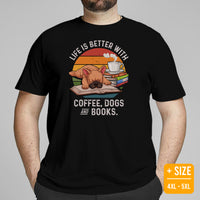 Frenchie Dog Themed Clothes - Canine Tee Shirts For Humans - Gifts for Book, Dog Lovers - Life Is Better With Dogs, Books & Coffee Tee - Black, Plus Size