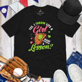 Funny Baseball T-Shirt - Gift Ideas for Her, Baseball Lovers & Enthusiasts - Yes, I Throw Like A Girl. Want A Lesson Tee - Game Day Tee - Black