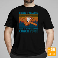 Funny Baseball T-Shirt - Gift Ideas for Him & Her, Baseball Lovers & Enthusiasts - I'm Not Yelling This Is My Baseball Coach Voice Tee - Black, Plus Size