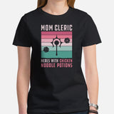 Funny DnD & RPG Games T-Shirt - Gaming Gift for Her, Typical Gamers & Game Lovers - Mom Cleric Heals With Chicken Noodle Options Shirt - Black, Women
